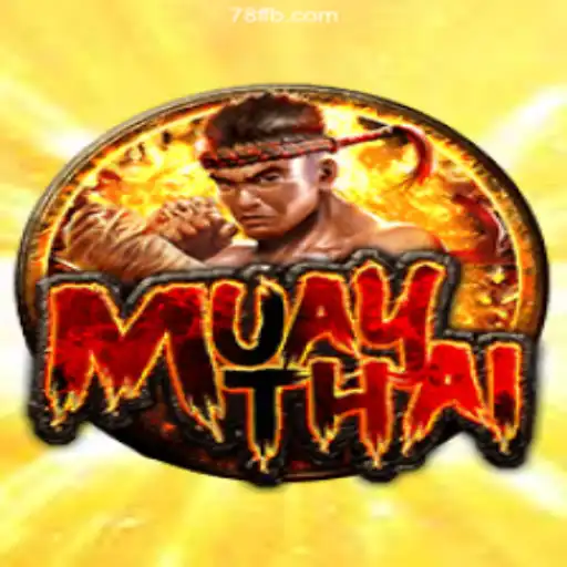 Discover the Power and Passion of MuayThai with 78F ONLINE PLATAFORMA OFICIAL